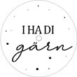I ha di gärn